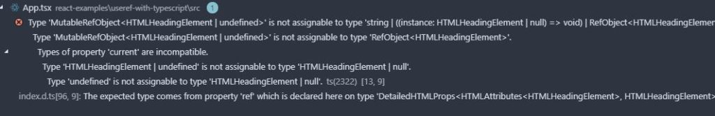 React useRef  incorrect type definition messages.