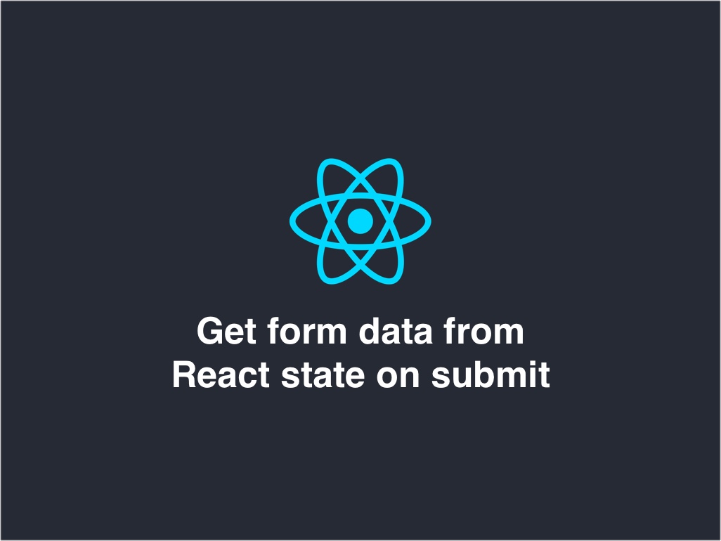 react get form data on submit